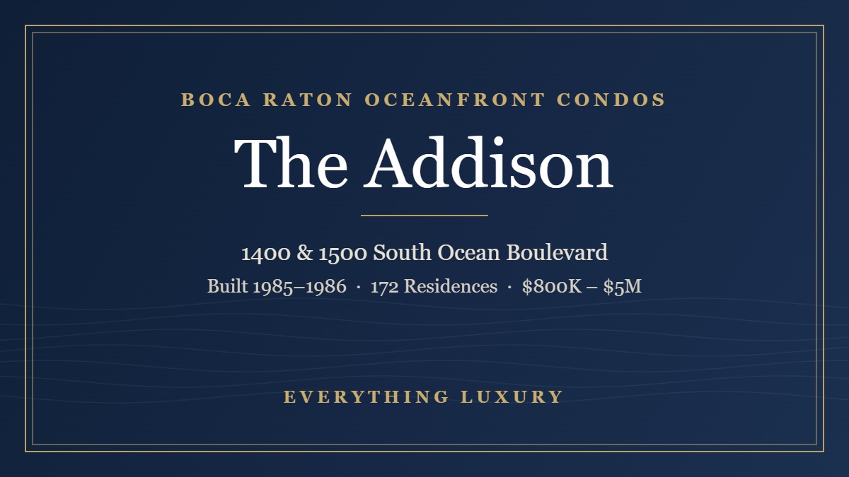 The Addison Boca Raton Condos