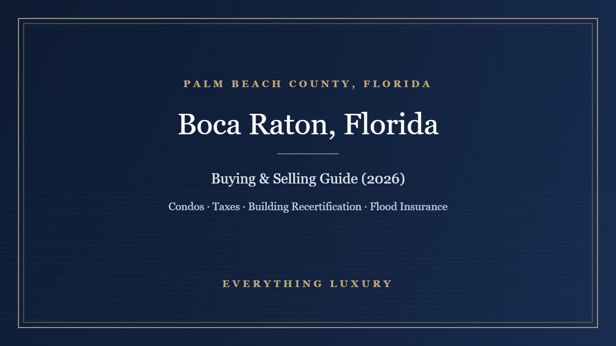 Boca Raton, FL Guide: Condos, Taxes, Building Recertification and Flood Insurance