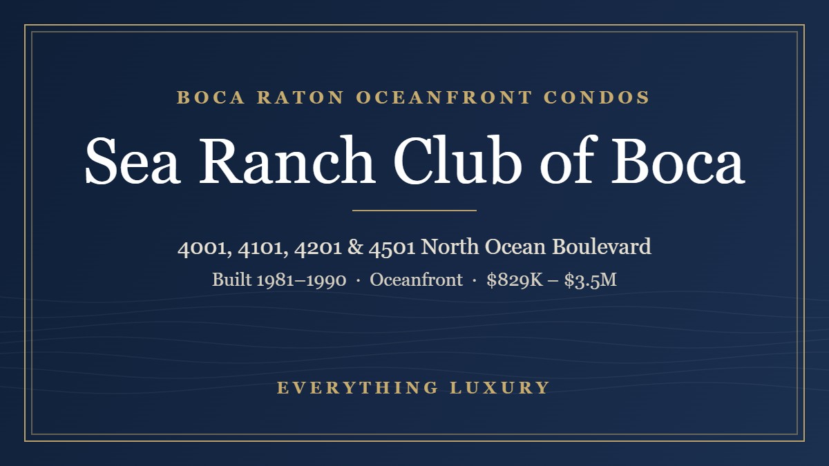 Sea Ranch Club of Boca Boca Raton Condos