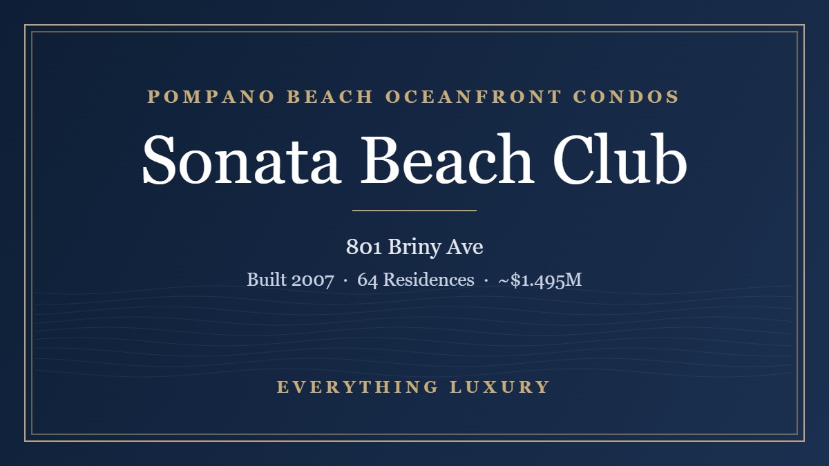 Sonata Beach Club Pompano Beach Condos